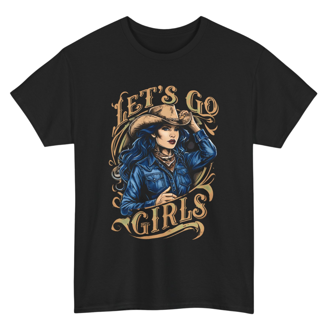 Let's Go Girls T-Shirt