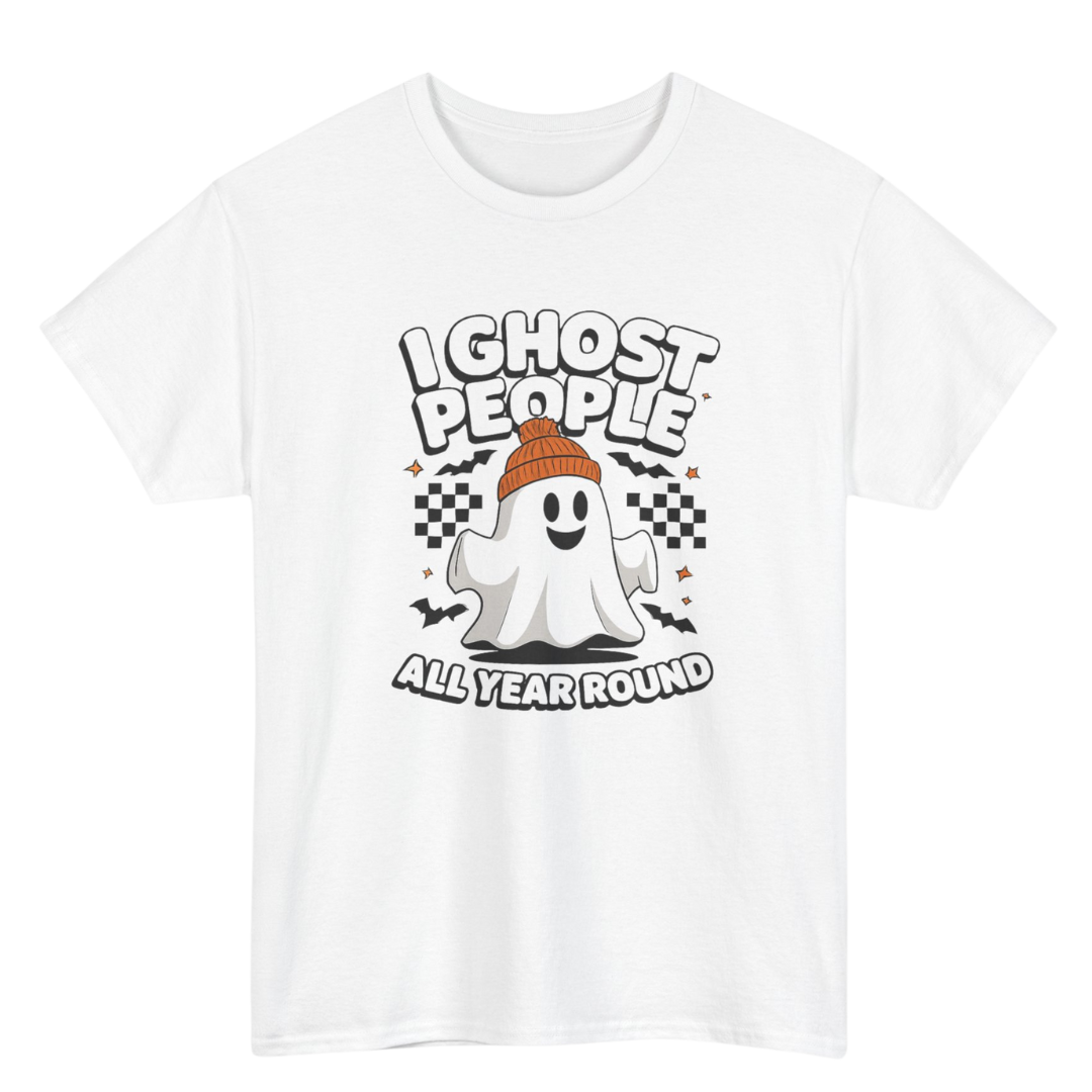 I Ghost People All Year Round T-Shirt