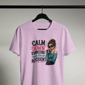 Calm Down, We’ll Make It Look Like an Accident Tee