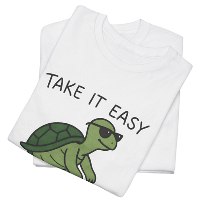 Take It Easy T-Shirt