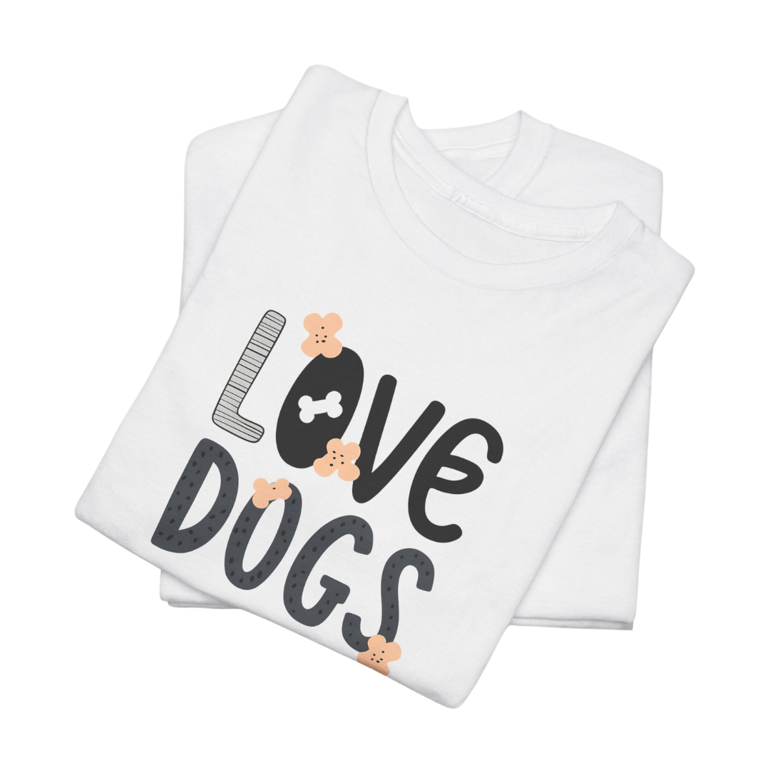 Love Dogs T-Shirt