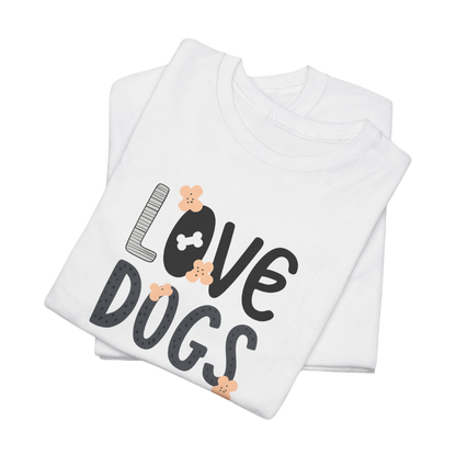 Love Dogs T-Shirt