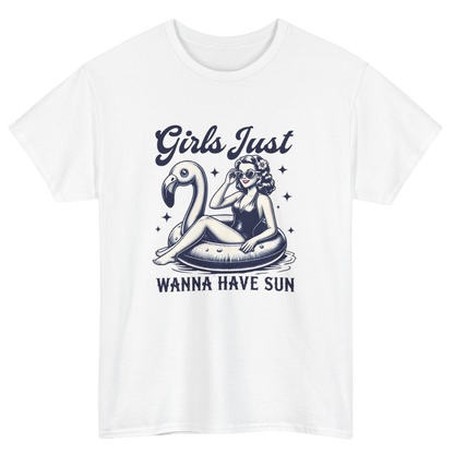 Girls Just Wanna Have Sun T-Shirt
