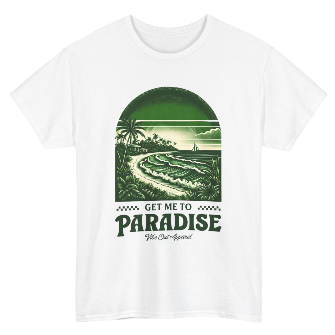 Get Me to Paradise T-Shirt