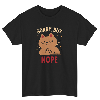 Sorry But No T-Shirt