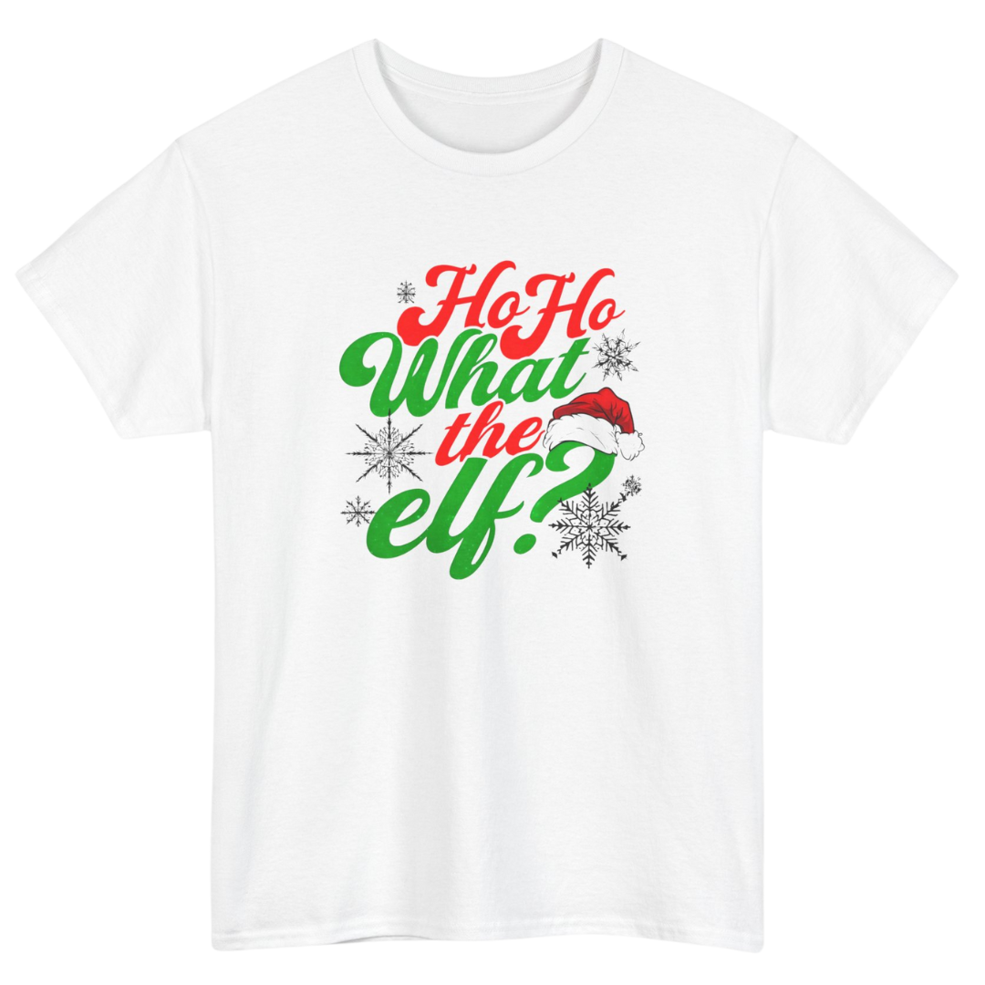 What the Elf? Christmas Tee