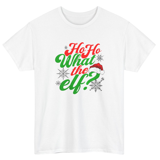 What the Elf? Christmas Tee