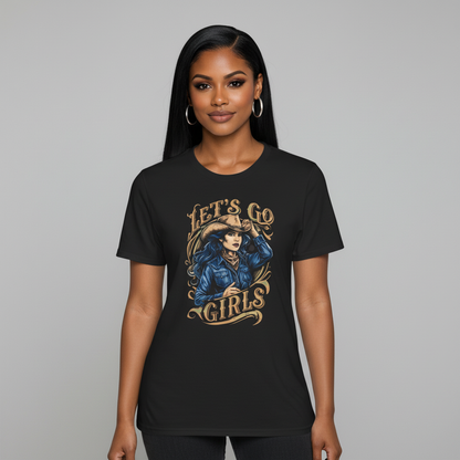 Let's Go Girls T-Shirt
