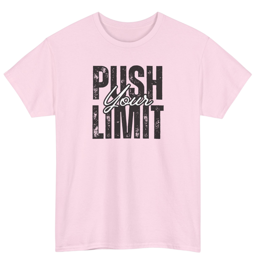 Push Your Limits T-Shirt