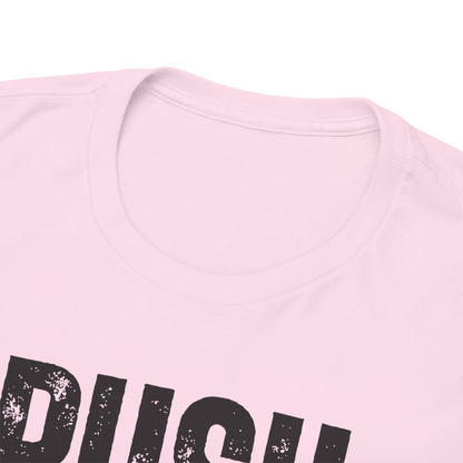 Push Your Limits T-Shirt