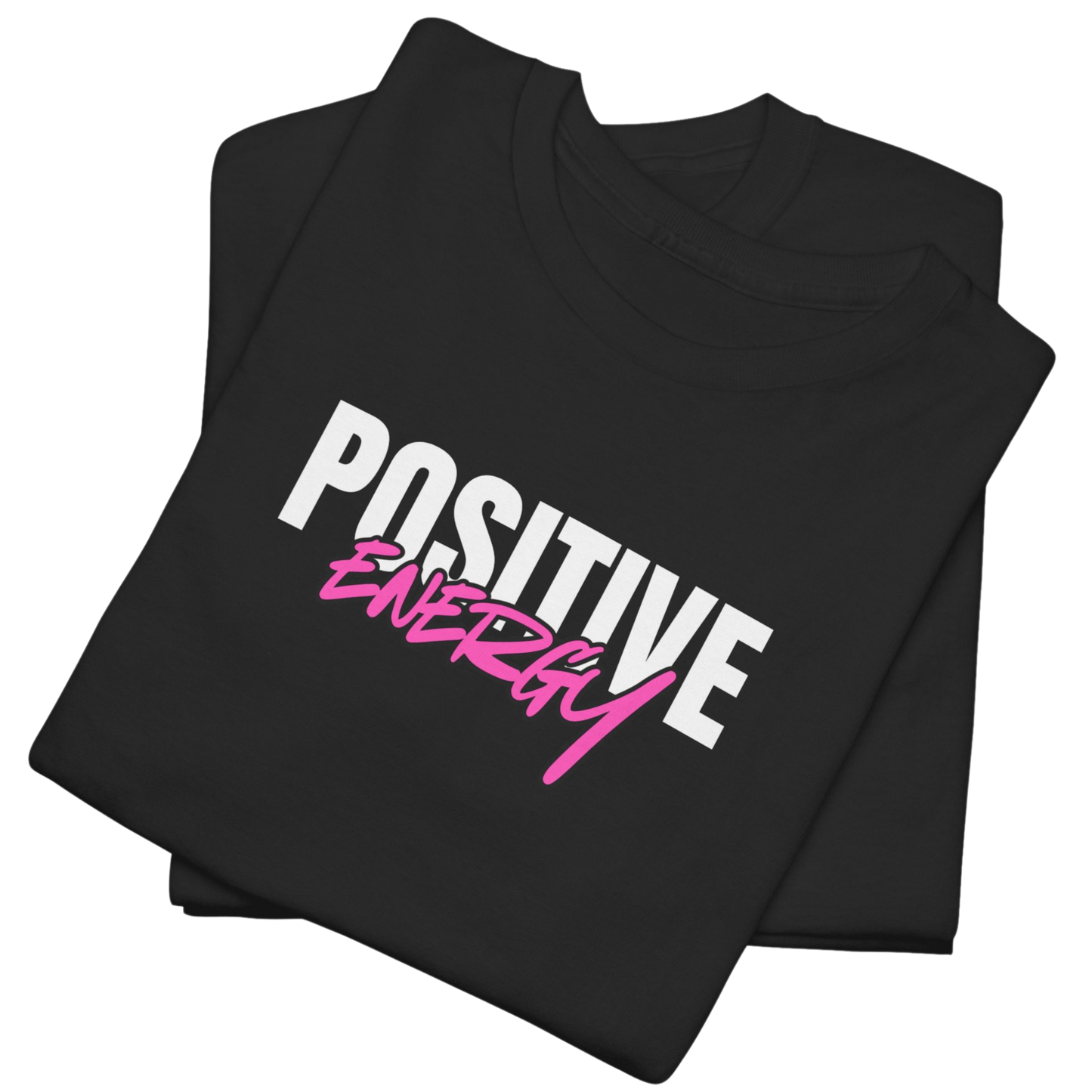 Positive Energy T-Shirt